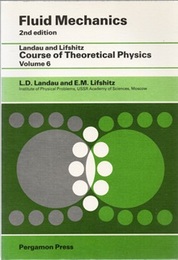 Fluid Mechanics : 2nd Edition (Soft) (英) ランダウ＝リフシッツ理論物理学教程 ：流体力学 