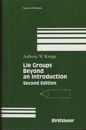 Lie Groups Beyond  An Introduction : 2nd Edition (Hard)  