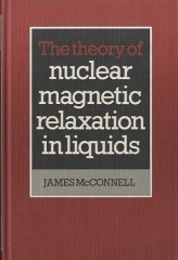 The Theory of Nuclear Magnetic Relaxation in Liquids (Hard)  