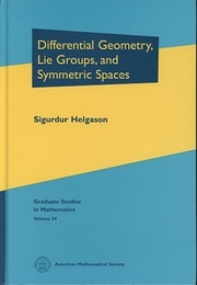 Differential Geometry, Lie Groups, and Symmetric Spaces (Hard)  