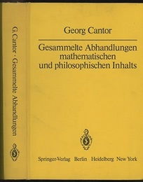Gesammelte Abhandlungen Mathematischen und Philosophischen Inhalts (Hard) Mit erlauternden Anmerkungen sowie mit Erganzungen aus dem Briefwechsel Cantor-Dedekind (独) ゲオルグ・カントール全集
