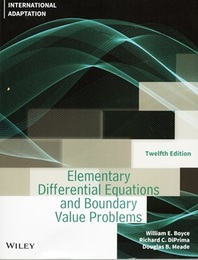 Elementary Differential Equations and Boundary Value Problems : 12th Edition International Adaptation 