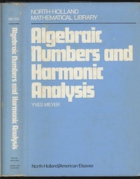 Algebraic Numbers and Harmonic Analysis  