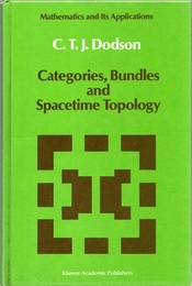 Categories, Bundles and Spacetime Topology : 2nd, Revised Enlarged Edition (Hard)  