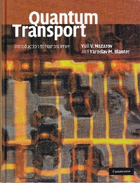 Quantum Transport : Introduction to Nanoscience (Hard) (英) 量子輸送：ナノサイエンス入門 
