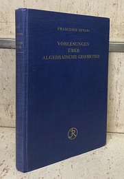 Vorlesungen uber Algebraische Geometrie Geometrie auf einer Kurve Riemannsche Flachen Abelsche Integrale 