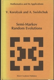 Semi-Markov Random Evolutions  