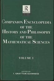 Companion Encyclopedia of the History and Philosophy of the Mathematical Sciences : Vol. 1-2 (Hard)  