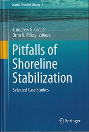 Pitfalls of Shoreline Stabilization (Hard) Selected Case Studies 