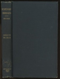 Suspension Bridges Arch Ribs and Cantilevers 