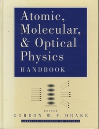 Atomic, Molecular, and Optical Physics Handbook CD-ROM欠 