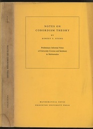 Notes on Cobordism Theory (Soft) Preliminary Informal Notes of University Courses and Seminars in Mathematics 
