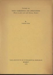 Lectures on Torus Embeddings and Applications Based on Joint work with Katsuya Miyake 