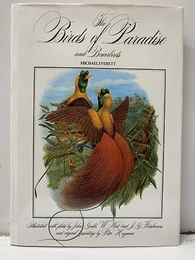The Birds of Paradise and Bowerbirds  
