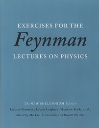 Exercises for the Feynman Lectures on Physics : The New Millennium Edition  