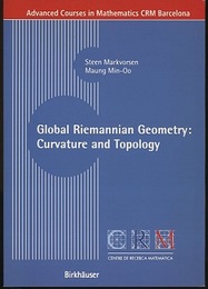 Global Riemannian Geometry : Curvature and Topology : 1st Edition  