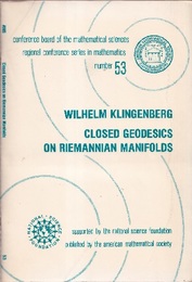 Closed Geodesics on Riemannian Manifolds (英) リーマン多様体上の閉測地線 