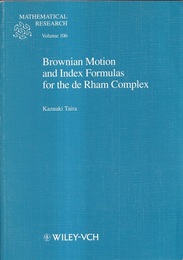 Brownian Motion and Index Formulas for the de Rham Complex  