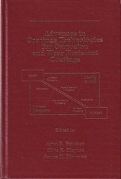 Advances in Coatings Technologies for Corrosion and Wear Resistant Coatings (英) 耐腐食性および耐摩耗性コーティング技術の進歩 