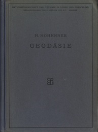 Geodasie Eine Anleitung zu geodatischen Messungen fur Anfanger mit Grundzugen der Hydrometrie und der Direkten ( astronomischen ) Zeit- und Ortsbestimmung. 