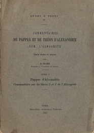 Commentaires de Pappus et de Theon d’Alexandrie sur l’Almageste  