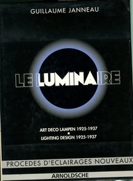 Le Luminaire Lighting Design 1925 - 1937 