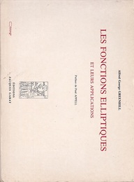 Les Fonctions Elliptiques et leurs applications 