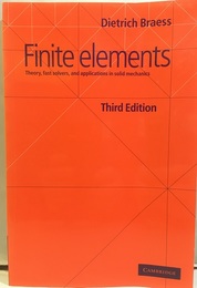 Finite Elements: Theory, Fast Solvers, and Applications in Solid Mechanics  