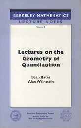 Lectures on the Geometry of Quantization  