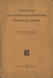 Grundzuge einer Chemisch-Physikalischen Theorie des Lebens  