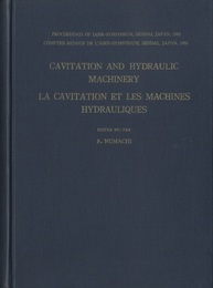 Cavitation and Hydraulic Machinery Proceedings of IAHR-Symposium、 Sendai、 Japan、 1962 