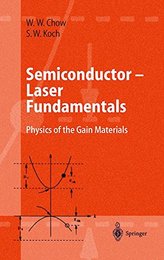 Semiconductor-Laser Fundamentals : Physics of the Gain Materials  