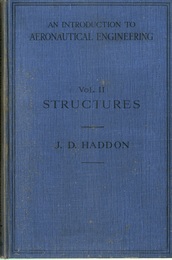 An Introduction to Aeronautical Engineering : Vol. 2 Structures 