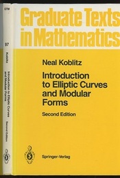 Introduction to Elliptic Curves and Modular Forms : 2nd Edition (Hard) (英) 楕円曲線と保型形式 