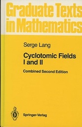 Cyclotomic Fields 1 & 2 : Combined 2nd Edition (英) 円分体 