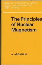 The Principles of Nuclear Magnetism (Hard) (英) 核の磁性 