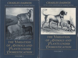 The Variation of Animals Plants Under Domestication　Ⅰ-Ⅱ  