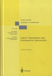 Limit Theorems for Stochastic Processes : 2nd Edition (Hard)  