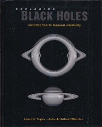 Exploring Black Holes : Introduction to General Relativity : 1st Edition (Hard) (英) 一般相対性理論入門：ブラックホール探査 