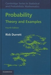Probability : Theory and Examples : 4th Edition  