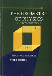 The Geometry of Physics : 3rd Edition An Introduction 