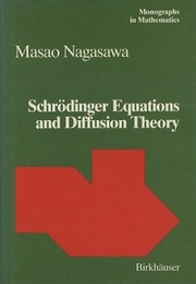 Schrodinger Equations and Diffusion Theory (Hard)  