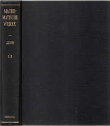 C.G.J. Jacobi’s Gesammelte Werke : Bd.3 : 2nd Edition  