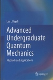 Advanced Undergraduate Quantum Mechanics (Hard) Methods and Applications 