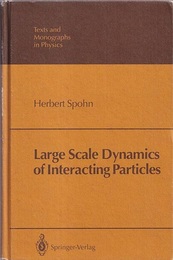Large Scale Dynamics of Interacting Particles (Hard)  