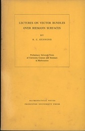 Lectures on Vector Bundles over Riemann Surfaces Preliminary Informal Notes of University Courses and Seminars in Mathematics 