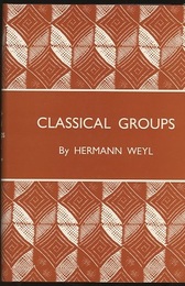 The Classical Groups : 2nd Edition with Supplement (Hard) Their Invariants and Representations (英) 古典群：不変式と表現