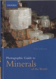 Photographic Guide to Minerals of the World 世界の鉱物の写真ガイド 