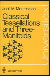 Classical Tessellations and Three-Manifolds (英) モザイクと3次元多様体 
