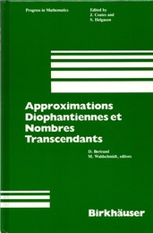 Approximations Diophantiennes et Nombres Transcendants (Hard)  